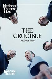 National Theatre Live: The Crucible Poster